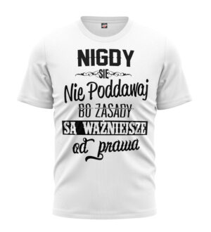 t-shirt-zasady-sa-wazniejsze-od-prawa-bialy-s-m-l-xl-xxl-sklep-octagon-piekary-slaskie