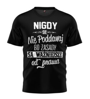 t-shirt-zasady-sa-wazniejsze-od-prawa-czarny-s-m-l-xl-xxl-sklep-octagon-piekary-slaskie